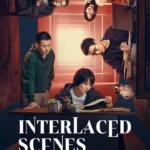 Interlaced Scenes