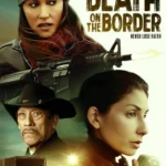 Death on the border