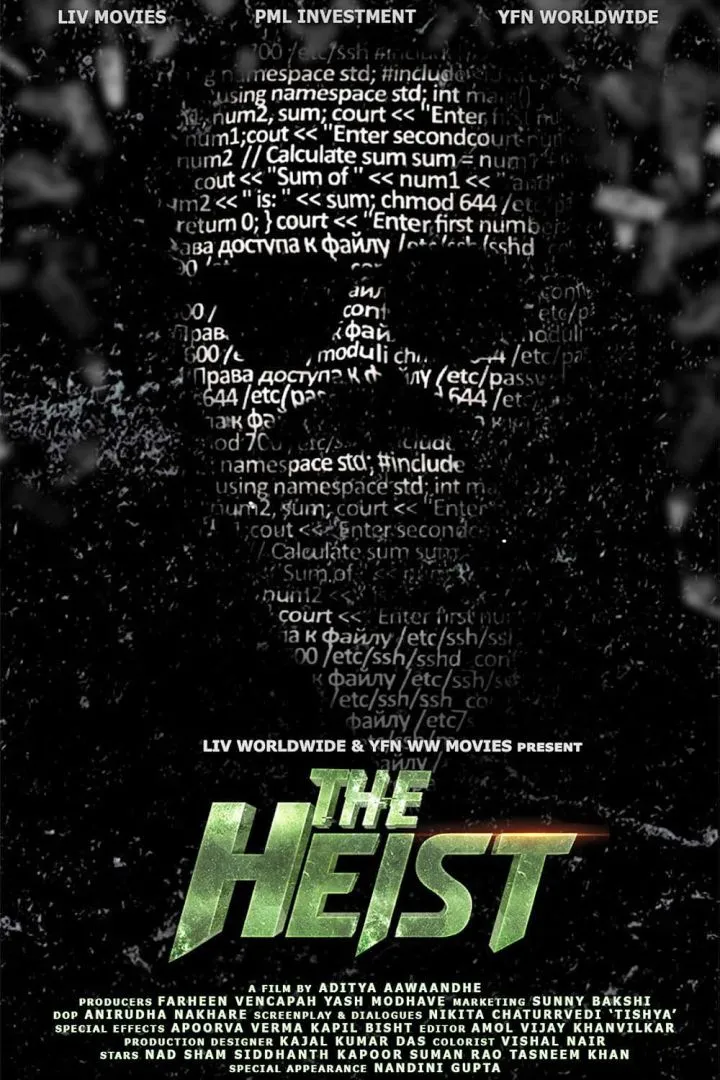 The heist