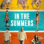 In the Summers (2024)